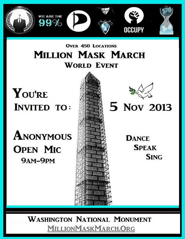 5 NOV 2013 | Million Mask March - Washington Monument 9am-9pm